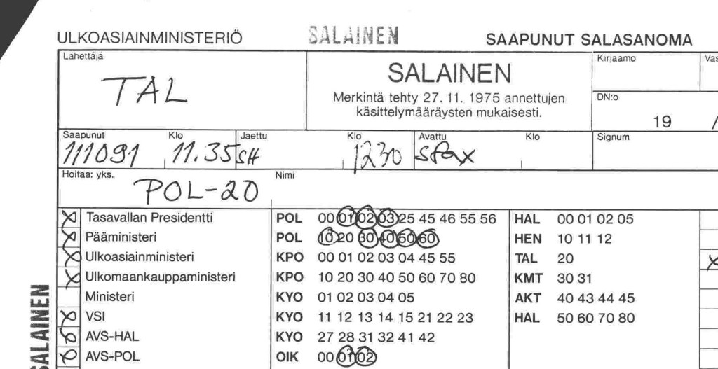 Tallinnaan perustettiin suurlähetystö syksyllä 1991. Sieltä luonnollisesti raportoitiin myös